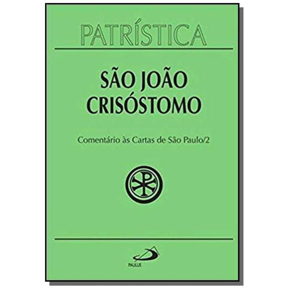 Comentario As Cartas De Sao Paulo 2 | Ponto