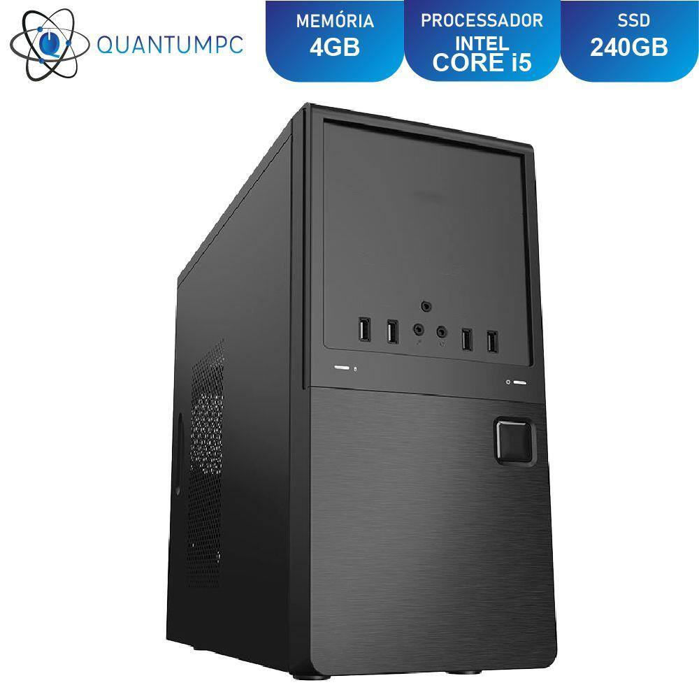 Computador PC CPU Intel Core I5 4GB SSD 240GB HDMI FullHD Áudio 5.1 Canais Quantum