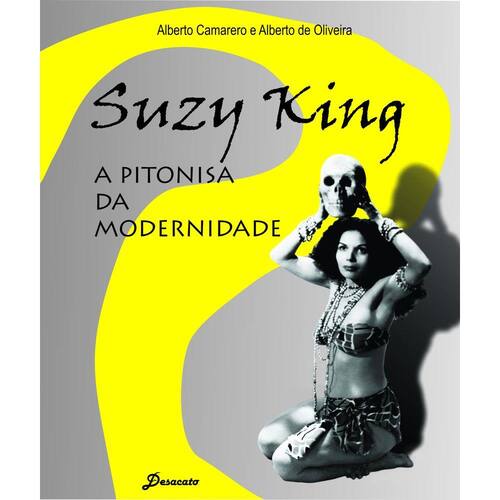 Suzy King a Pitonisa da Modernidade Ponto