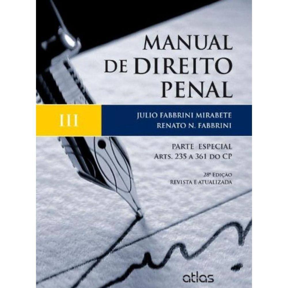 Livro Manual De Direito Penal: Parte Especial Arts 235 A 361 | Ponto