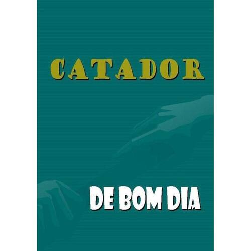 Catador De Bom Dia | Ponto Catador De Bom Dia | Ponto
