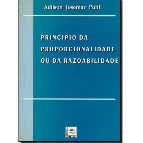 Livro Principio Da Proporcionalidade Ou Da Razoabilidade Ponto Livro Principio Da Proporcionalidade Ou Da Razoabilidade Ponto