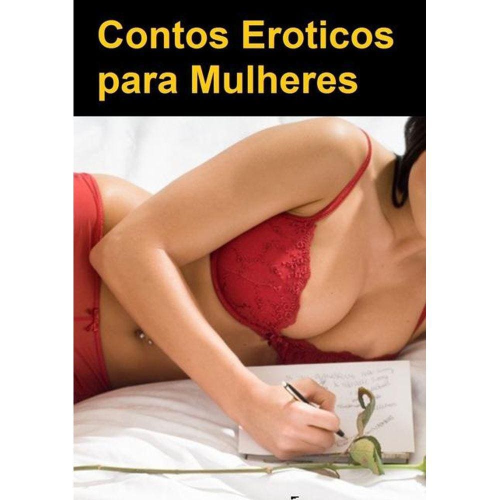 Contos Eroticos Para Mulheres | Ponto