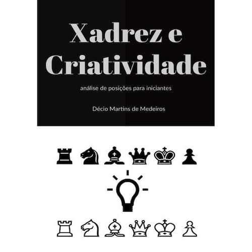 Xadrez E Criatividade