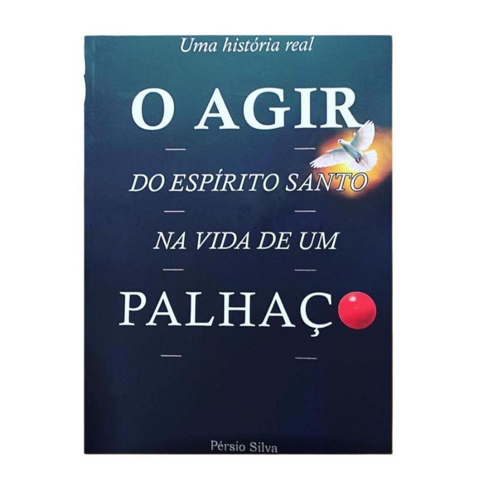 Livro O Agir Do Espírito Santo Na Vida | Ponto