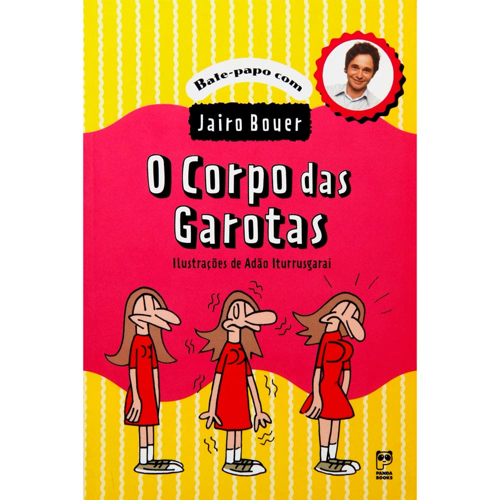 Livro - Bate-papo Com Jairo Bouer - O Corpo das | Ponto