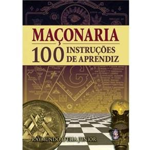 Livro - Maçonaria: 100 Instruções de Aprendiz Menor preço em Livro - Maçonaria: 100 Instruções de Aprendiz