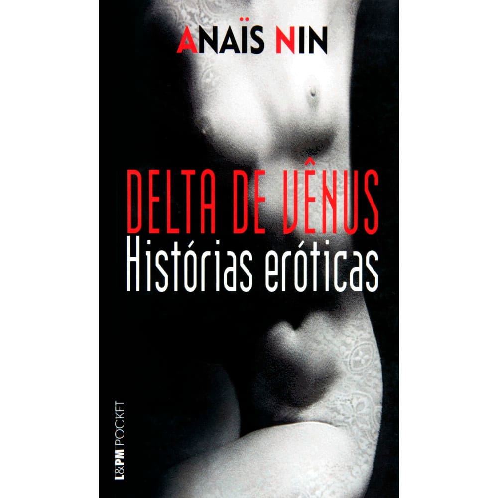 Livro - L&PM Pocket - Delta de Vênus: Histórias | Ponto